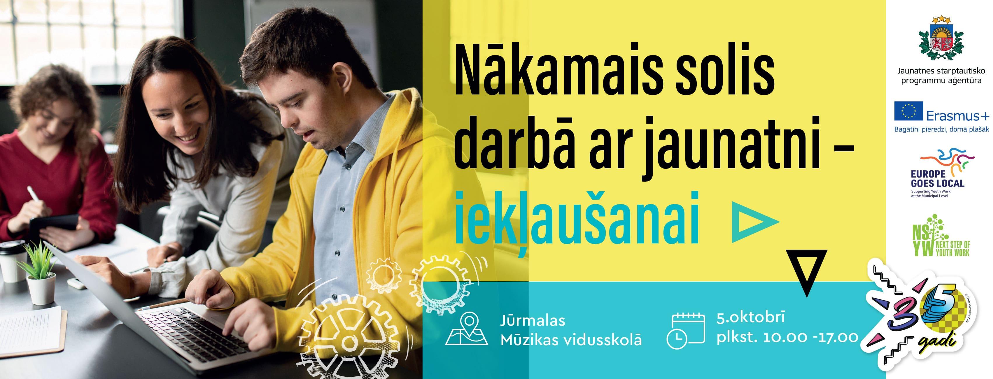 Konference “Nākamais solis darbā ar jaunatni – iekļaušanai”