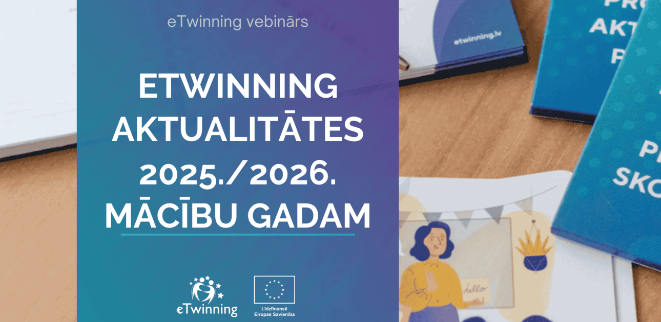 eTwinning aktualitātes 2025./2026. mācību gadam – aizvadīts informatīvais vebinārs 