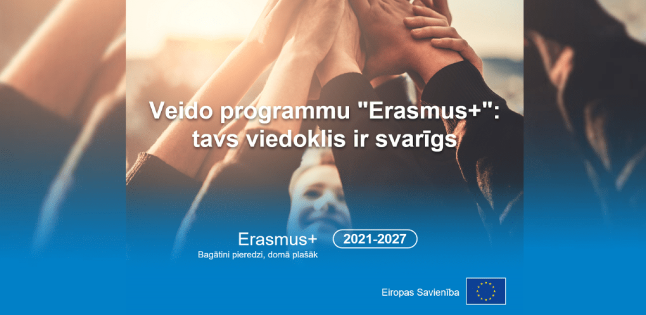 Aicina piedalīties sabiedriskajā apspriešanā par programmu “Erasmus+”