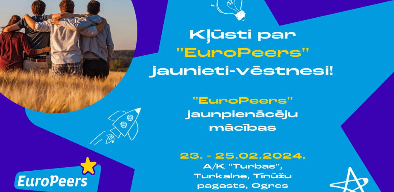 “EuroPeers” Latvijas jauniešu-vēstnešu tīkla jaunpienācēju mācības