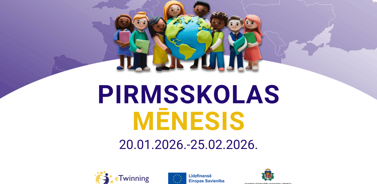 Norisināsies eTwinning kampaņa “Pirmsskolas mēnesis”! 
