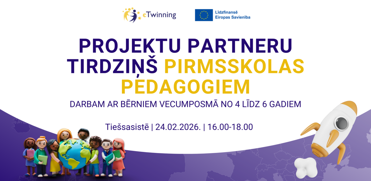 Starptautisks projektu partneru tirdziņš pirmsskolas pedagogiem darbam ar bērniem no 4 līdz 6 gadiem 