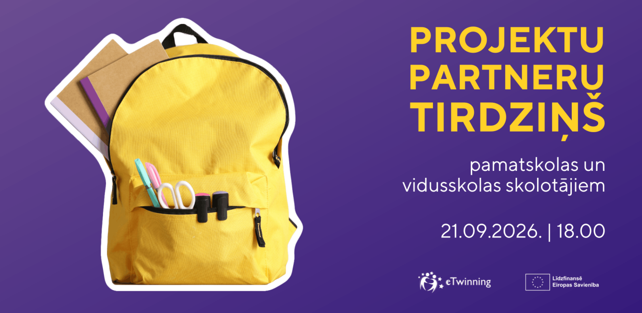 Pamatskolas un vidusskolas skolotājus aicina pieteikties eTwinning projektu partneru tirdziņam