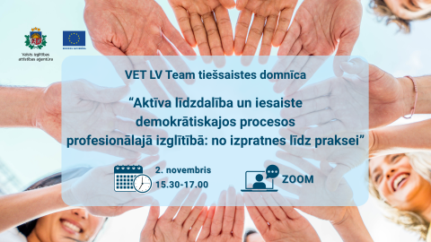 Aicinām piedalīties otrajā ā par aktīvu līdzdalību demokrātiskajos procesos profesionālajā izglītībā